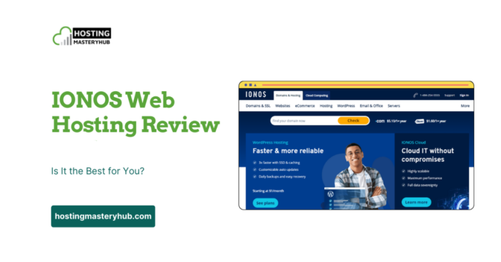 IONOS Web Hosting Review 2025 Is It the Best for You