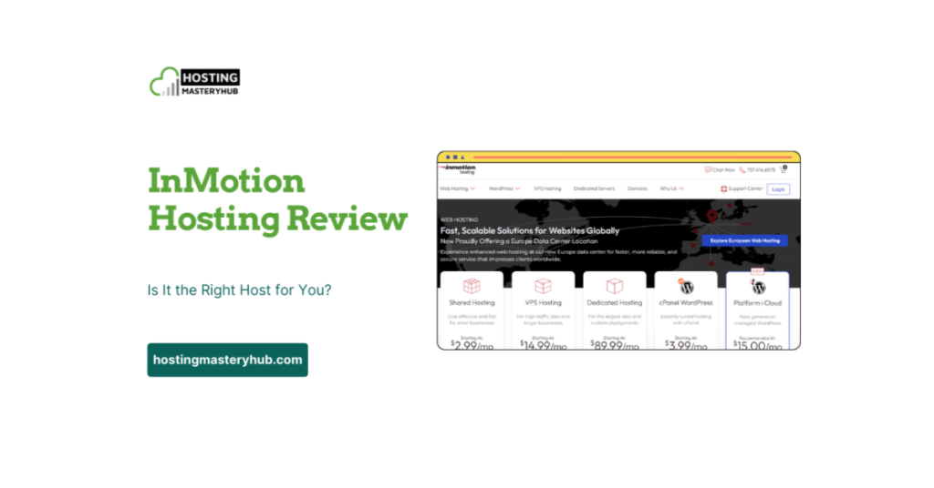 InMotion Hosting Review 2025 Is It the Right Host for You