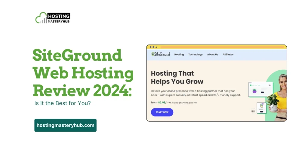 SiteGround Web Hosting Review 2024