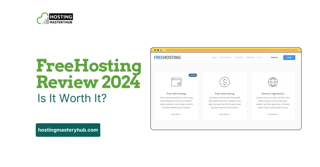 FreeHosting Review 2024
