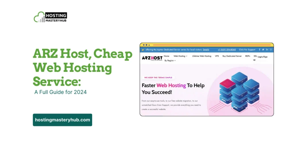 ARZ Host, Cheap Web Hosting Service: A Full Guide for 2024