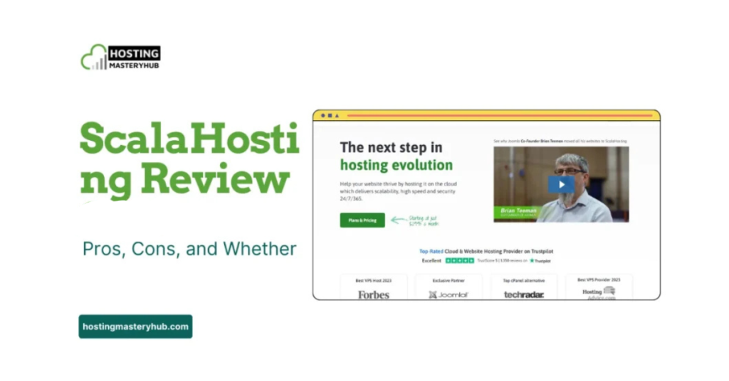 ScalaHosting Review 2025 – Pros, Cons, and Whether