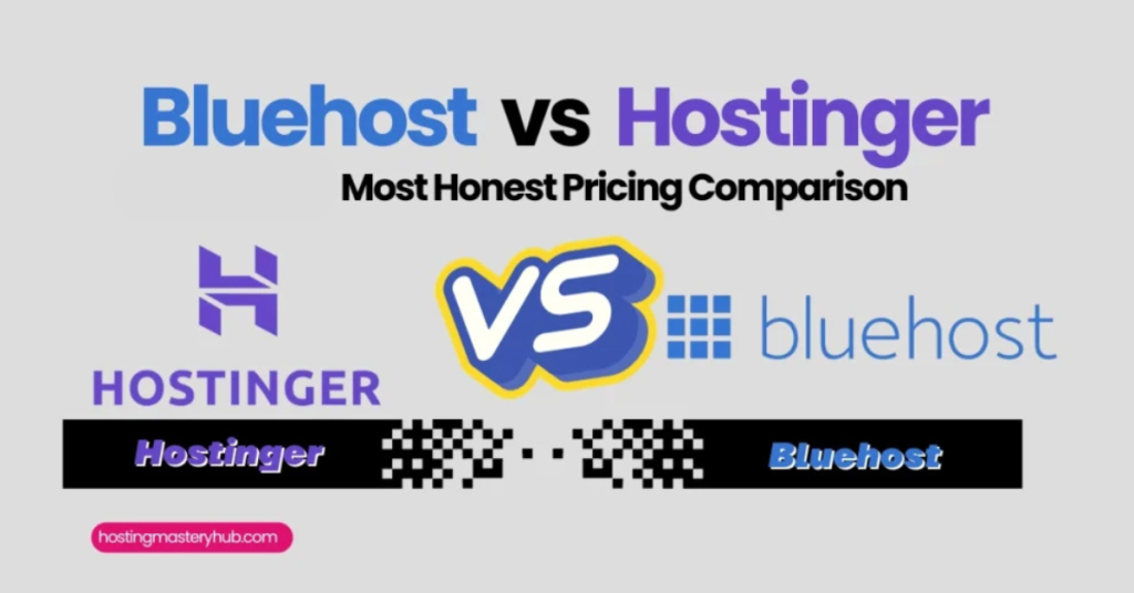 Bluehost vs Hostinger: 2025’s Most Honest Pricing Comparison Bluehost vs Hostinger 2025's Most Honest Pricing Comparison