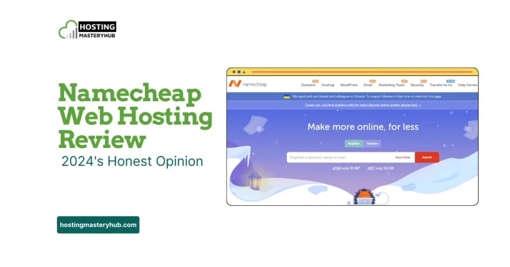 Namecheap Web Hosting Review