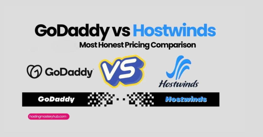 GoDaddy vs Hostwinds 2025: The Ultimate Hosting Comparison GoDaddy vs Hostwinds 2025 The Ultimate Hosting Comparison