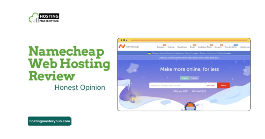 Namecheap Web Hosting Review 2025's Honest Opinion