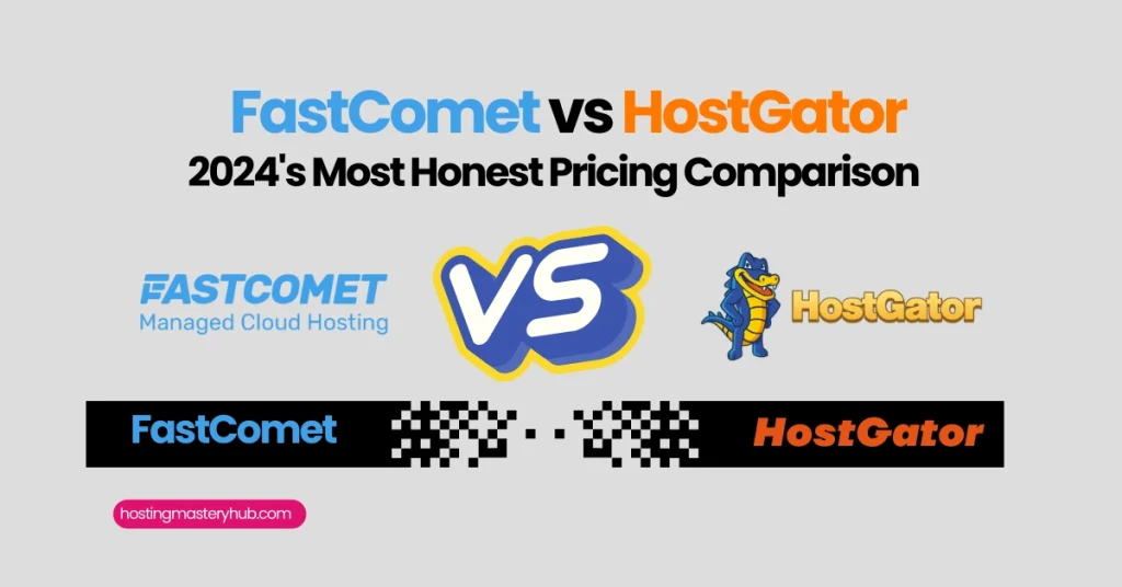 FastComet vs HostGator