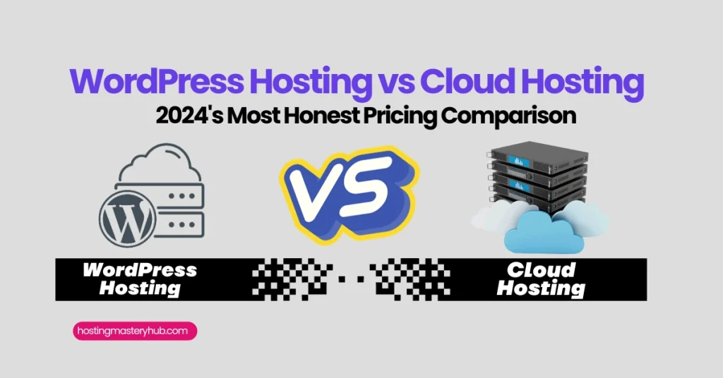 WordPress Hosting vs Cloud Hosting