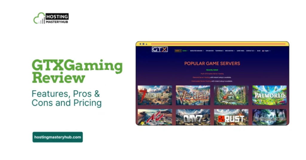 GTXGaming Review 2025 Features, Pros & Cons and Pricing