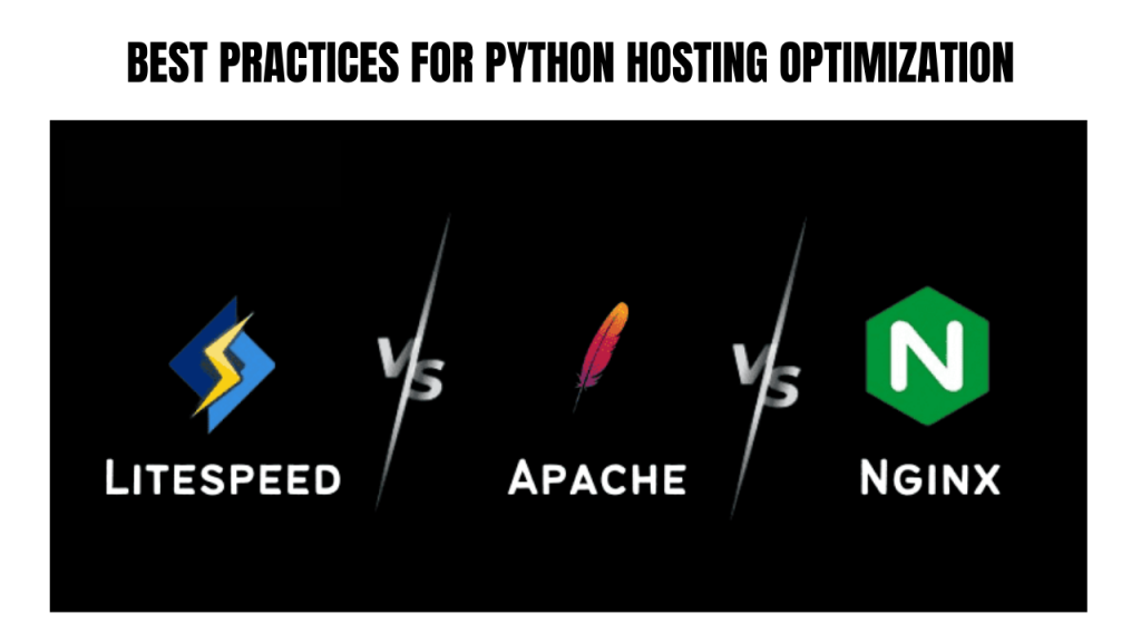 Best Practices for Python Hosting Optimization