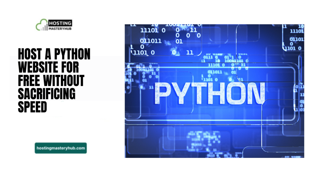 Host a Python Website for Free Without Sacrificing Speed Host a Python Website for Free Without Sacrificing Speed